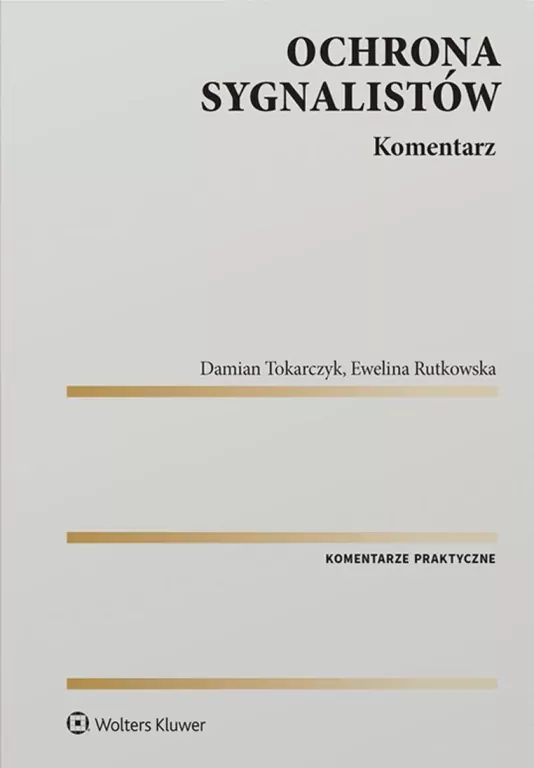 Ochrona sygnalistów. Komentarz - tantis.pl