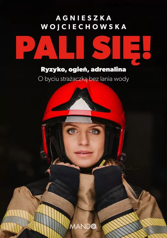 Pali się! Ryzyko, ogień, adrenalina - tantis.pl