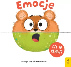 Emocje. Czy to pasuje?