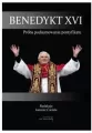 Benedykt XVI. Próba podsumowania pontyfikatu - tantis.pl