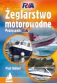Żeglarstwo Motorowodne. Podręcznik Rya - tantis.pl