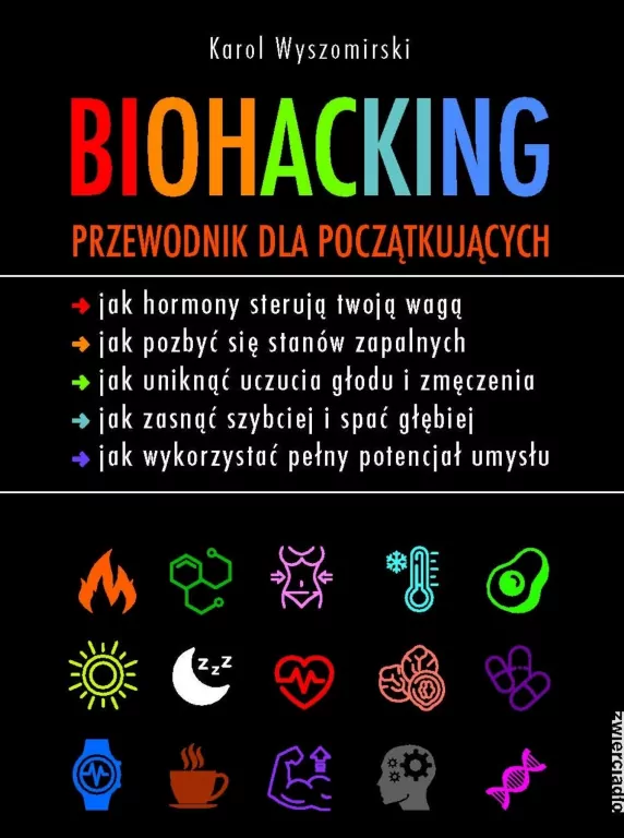 Biohacking. Przewodnik dla początkujących - tantis.pl