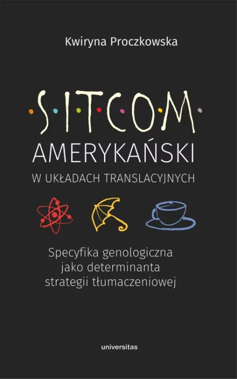 Sitcom amerykański w układach translacyjnych - tantis.pl