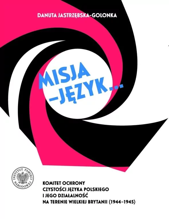 Misja - język. Komitet Ochrony Czystości Języka... - tantis.pl