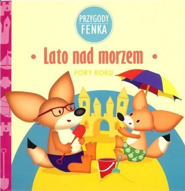 Lato nad morzem. Przygody Fenka - tantis.pl