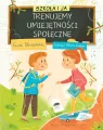 Szkoła i ja. Trenujemy umiejętności społeczne - tantis.pl