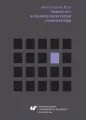 Coming out w polskiej przestrzeni dyskursywnej. E-book - tantis.pl
