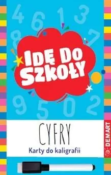 Idę do szkoły. Cyfry. Karty do kaligrafii - tantis.pl
