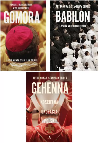 Pakiet: Gomora. Pieniądze, władza i strach w polskim Kościele / Babilon. Kryminalna historia kościoła / Gehenna. Kościelna okupacja Polski - tantis.pl