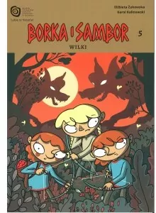 Borka i Sambor. Wilki. Tom 5 - tantis.pl