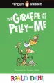The Giraffe and the Pelly and Me. Penguin Readers Level 1 wer. angielska - tantis.pl