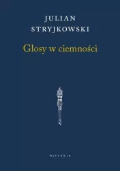 Głosy w ciemności