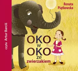 Oko w oko ze zwierzakiem. Audiobook