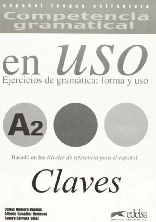 Uso A2 claves ejercicios de gramatica - tantis.pl