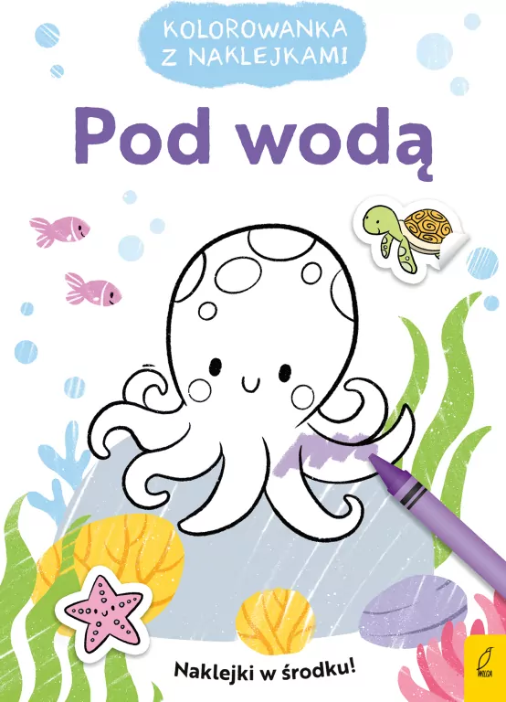 Pod wodą. Kolorowanka z naklejkami - tantis.pl