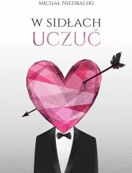 W sidłach uczuć