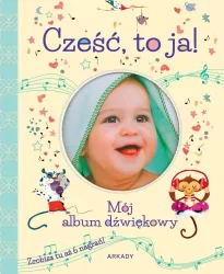 Cześć, to ja! Mój album dźwiękowy