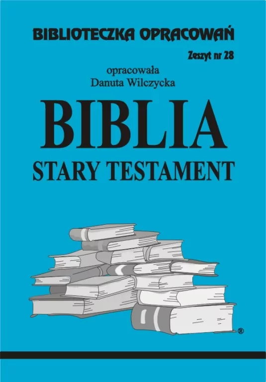 Biblia Stary Testament. Biblioteczka opracowań - tantis.pl