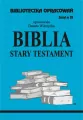 Biblia Stary Testament. Biblioteczka opracowań - tantis.pl