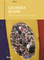 Łacińska wyspa. Antologia rumuńskiej literatury faktu.	Świadectwa. XX wiek - tantis.pl
