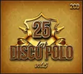 25 Lat Disco Polo vol.5 (2CD) - tantis.pl