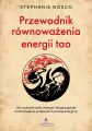 Przewodnik równoważenia energii tao - tantis.pl