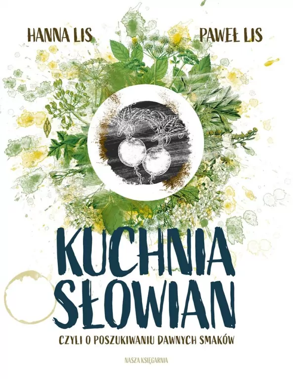 Kuchnia Słowian, czyli o poszukiwaniu dawnych smaków - tantis.pl