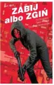 Zabij albo zgiń. Tom 2 - tantis.pl