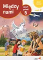 Między nami 5. Język polski. Zeszyt ćwiczeń. Część 2 - tantis.pl