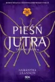 Pieśń jutra. Czas Żniw. Tom 3. Wydanie 4 - tantis.pl