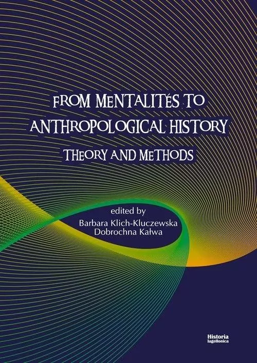 From Mentalites to Anthropological History - tantis.pl