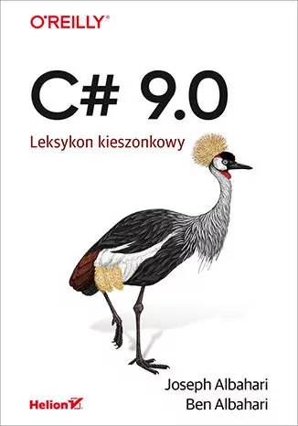 C# 9.0. Leksykon kieszonkowy - tantis.pl
