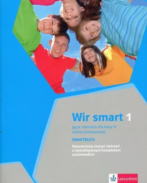 Wir smart 1. Rozszerzony zeszyt ćwiczeń z interaktywnym kompletem uczniowskim. Smartbuch. Język niemiecki dla klasy IV szkoły podstawowej - tantis.pl