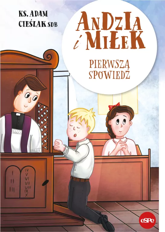 Andzia i Miłek. Pierwsza spowiedź - tantis.pl