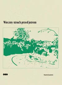 Wieczny strach przed jutrem - tantis.pl