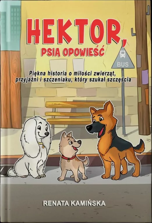 Hektor, psia opowieść - tantis.pl