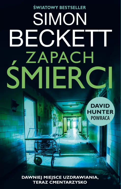 Zapach śmierci. Dr David Hunter. Tom 6 - tantis.pl