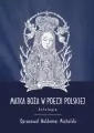 Matka Boża w poezji polskiej. Antologia - tantis.pl