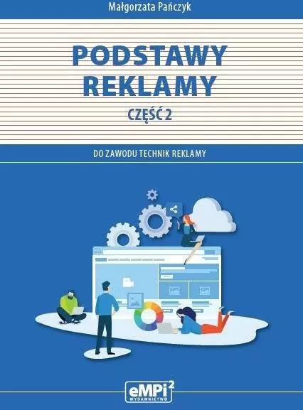 Kwalifikacja PGF.07. Podstawy reklamy Część 2 - tantis.pl