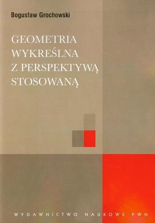 Geometria wykreślna z perspektywą stosowaną - tantis.pl