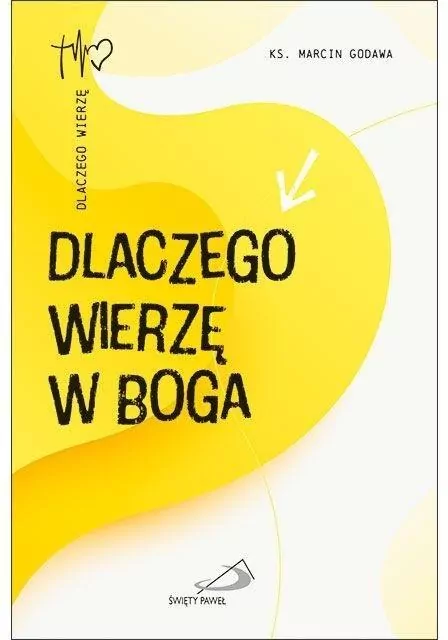 Dlaczego wierzę w Boga - tantis.pl