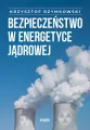 Bezpieczeństwo w energetyce jądrowej - tantis.pl