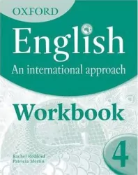 Oxford English: An International Approach 4. Workbook