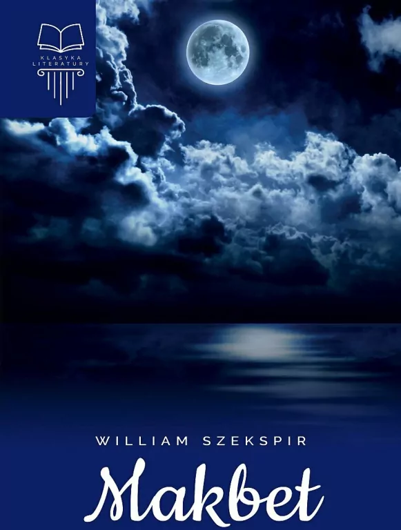 Makbet. Lektura bez opracowania - tantis.pl