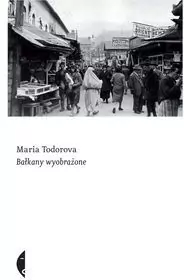 Bałkany wyobrażone - tantis.pl