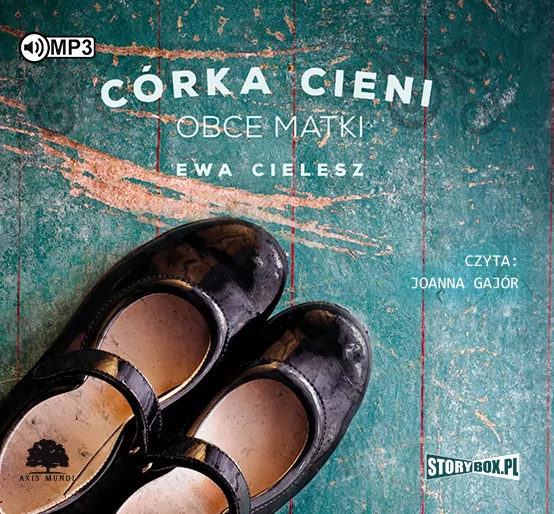 Obce matki. Córka cieni. Tom 2. Audiobook - tantis.pl