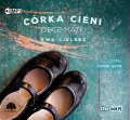 Obce matki. Córka cieni. Tom 2. Audiobook - tantis.pl