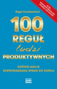 100 reguł ludzi produktywnych - tantis.pl