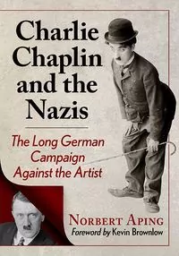 Charlie Chaplin and the Nazis - tantis.pl