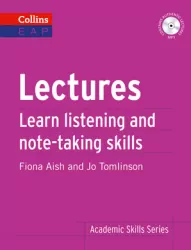 Lectures. Learn listening and note-talking skills. Academic Skills Series